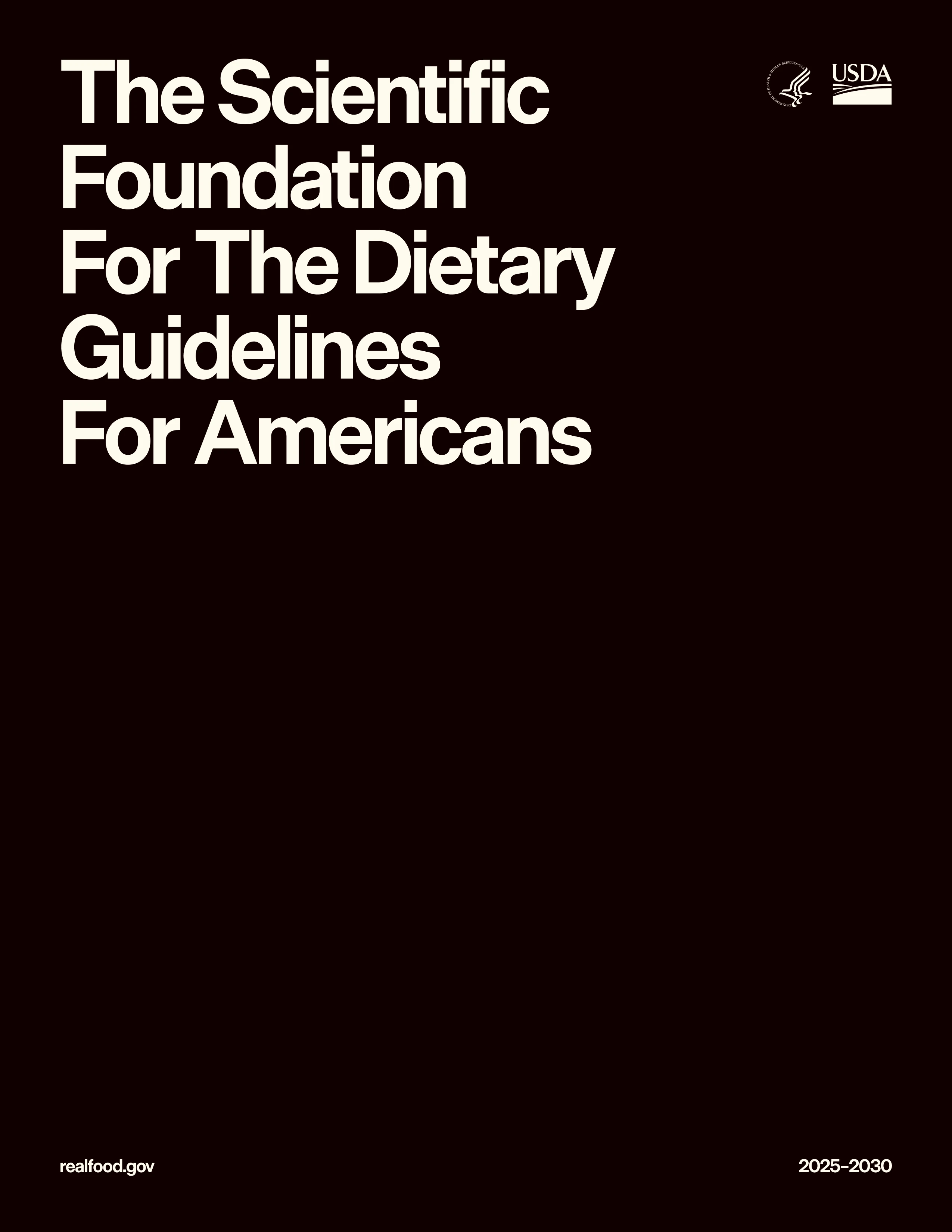 The Scientific Foundation for the Dietary Guidelines for Americans